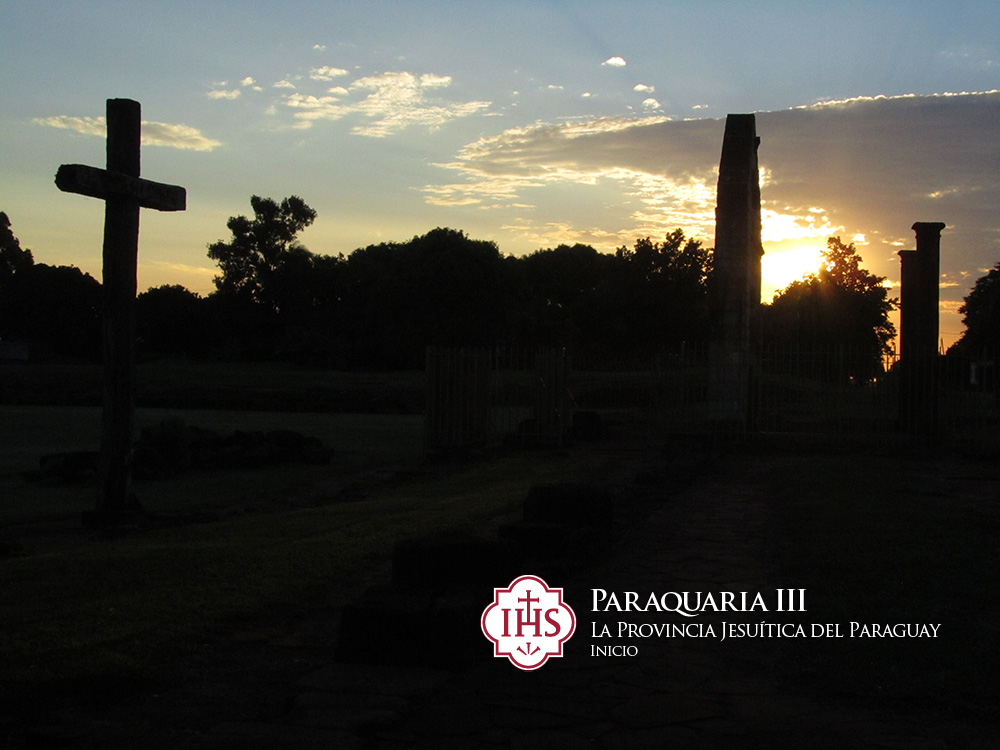 Paraquaria III : La Provincia Jesuítica del Paraguay - Capítulo I